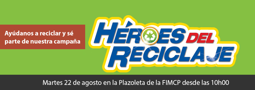 Héroes del reciclaje Héroes del reciclaje